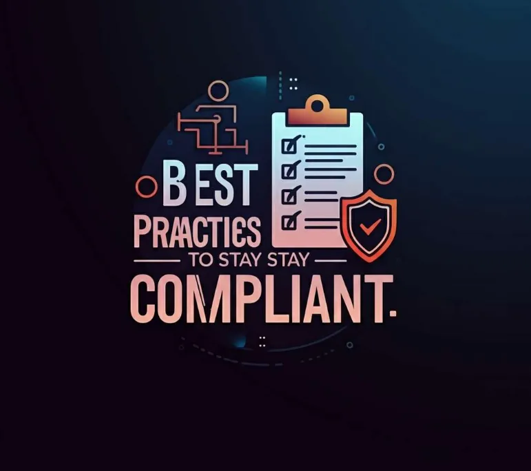 Best practices to stay compliant illustration with checklist and shield